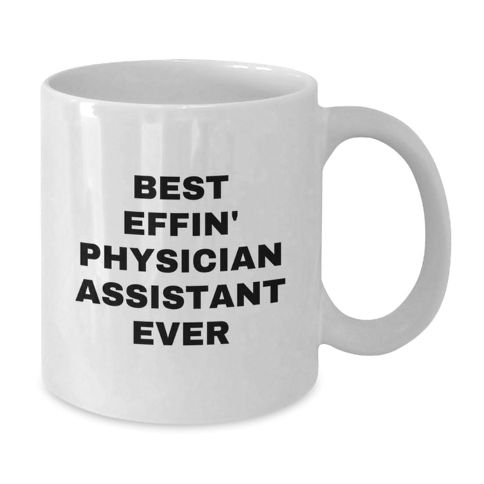 Funny Physician Assistant Gifts - Best Effin' PA Ever White Coffee Mug, Perfect for PA's on Father's Day, Gifts from Men to Physician Assistant Dad - Additional