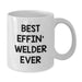 Funny Welder Gifts for Him - Best Effin' White Coffee Mug for Welder Dad - Mother's Day Unique Gift Ideas from Husband to Wife - Additional