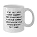 Funny Air Traffic Controller Gifts from Friends for Men - White Coffee Mug - If At First You Don't Succeed, Try Doing What Your Air Traffic Controller Told You To Do The First Time. - Additional