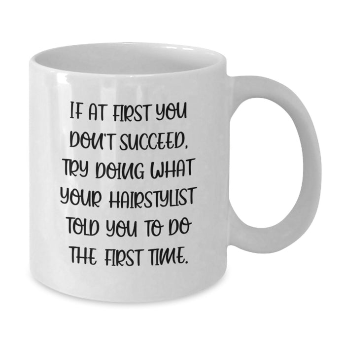 Funny Hairstylist Quotes Gifts for Hairstylist White Coffee Mugs, Gifts from Family to Hairstylist, Graduation Unique Gifts for Men - Additional