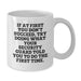 Funny Security Guard Quotes White Coffee Mug, Gifts for Security Guard, Graduation Unique Gifts from Men - Additional