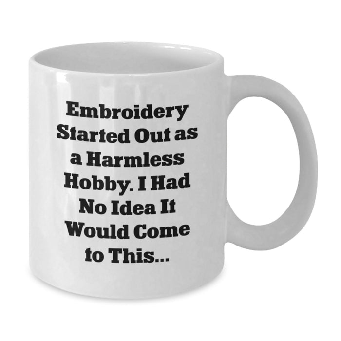 Funny Embroidery Gifts for Men from Embroiderers, White Coffee Mug for Graduation Day - Additional