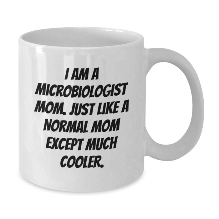 Funny Microbiologist Gifts for Graduation Unique - White Coffee Mug from Mom to Microbiologist Son Daughter - Additional