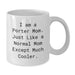 Gifts from Porter Moms for Graduate Son or Daughter, White Coffee Mug, I Am A Porter Mom Quote, Funny - Additional
