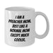 Funny Gifts from Preacher Mom, Unique White Coffee Mugs for Preacher, I Am A Preacher Mom Except Much Cooler, Graduation Unique Gift Ideas for Preacher - Additional