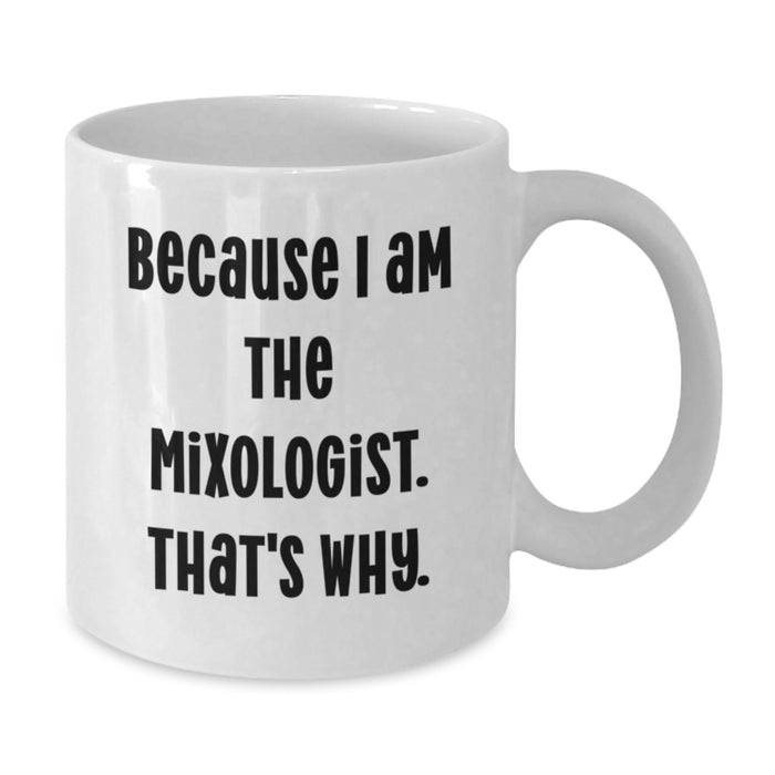 Funny Mixologist Gifts for Graduation Unique White Coffee Mugs from Friends - Additional