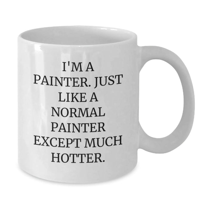 Funny Painter Coffee Mug Gifts from Friends to Men on Christmas, Perfect for Painter Enthusiasts, Unique White Coffee Mug with 11oz Capacity, Ceramic Material, Microwave and Dishwasher Safe - Additional