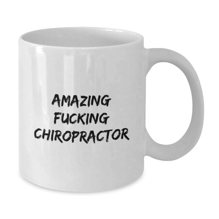 Funny Chiropractor Gifts for Christmas, White Coffee Mug, 'Amazing F--king Chiropractor' Quote, Gifts from Men to Chiropractor Friends - Additional