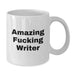 Funny Writer White Coffee Mug, Gifts for Writer, Unique Graduation Gifts from Friends - Additional