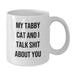 Funny Tabby Cat White Coffee Mugs Gifts from Friends and Family for Tabby Cat Lovers Christmas Unique Gifts - Additional