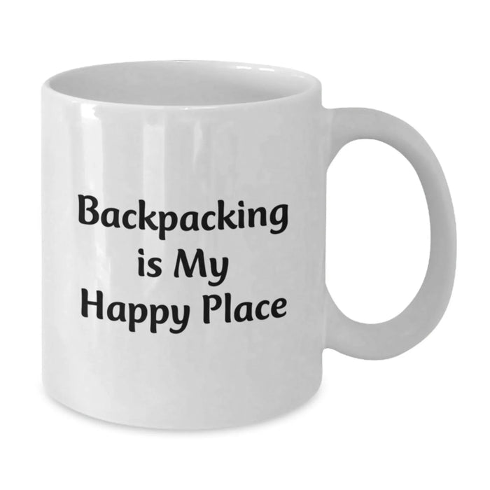 Funny Backpacking Gifts for Men - 'Backpacking Is My Happy Place' White Coffee Mug, Birthday Unique Gifts from Friends - Additional