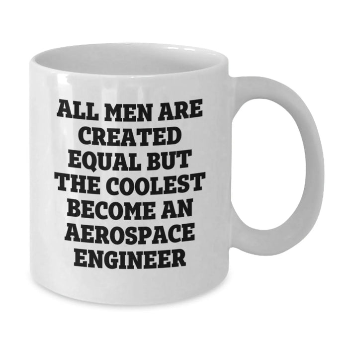 Funny Aerospace Engineer White Coffee Mugs for Men Friends Family Christmas Unique Gifts from Lover - Additional