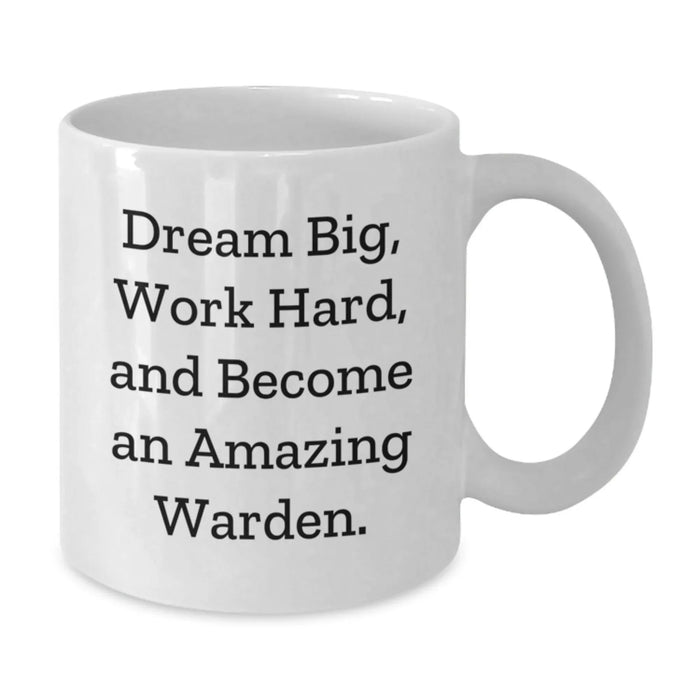 Funny Warden Quotes White Coffee Mug, Gift for Warden Friends and Family, Christmas Unique Gifts from Men, Women, and Coworkers, Inspirational Mug for Warden - Additional
