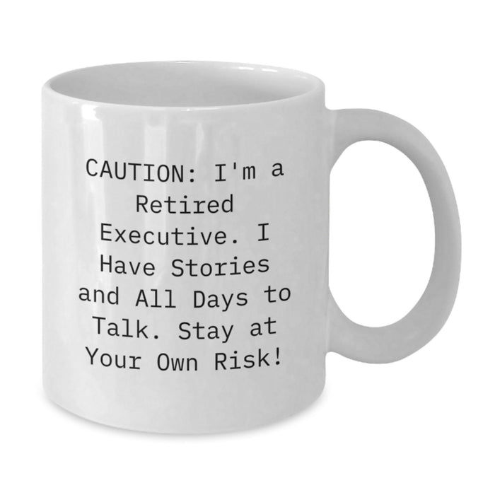 Funny Executive Coffee Mug Gifts from Friends, Family, or Coworkers for Graduation, Unique Executive Humor - Additional