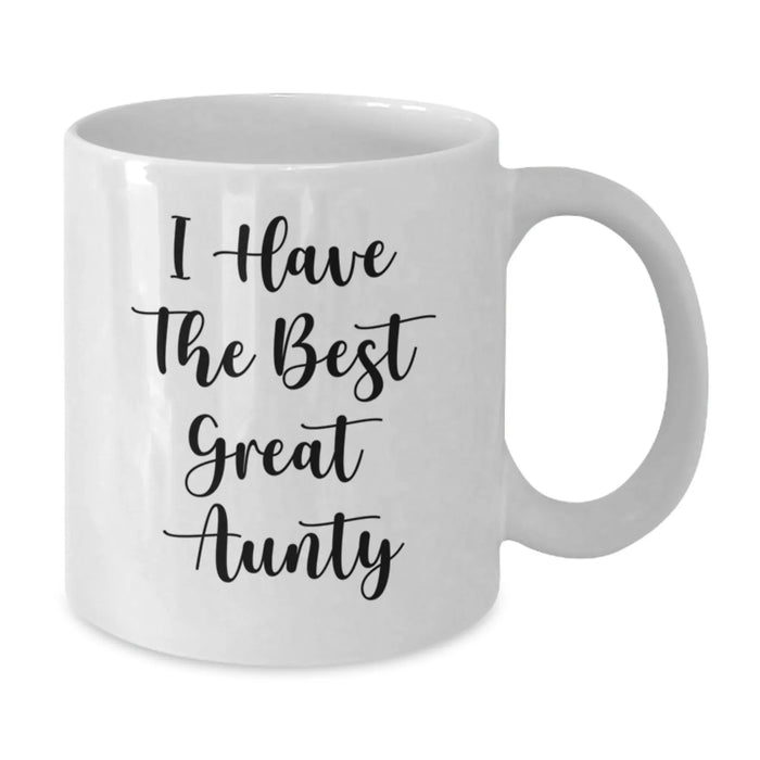 Funny Aunty Gifts from Men, Women, Friends, and Family - 'I Have The Best Great Aunty' White Coffee Mug for Christmas - Additional