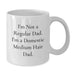 Funny Domestic Medium Hair Dad Gifts from Men to Domestic Medium Hair for Christmas Unique Mugs - Additional