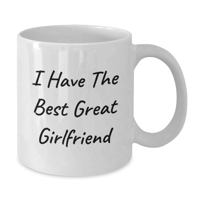 Funny Sweetheart White Coffee Mug Gifts from Men to Women, I Have The Best Great Sweetheart, Christmas Unique Gifts - Additional