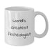 World's Greatest Archeologist Funny White Coffee Mug Gifts from Friends for Christmas - Additional