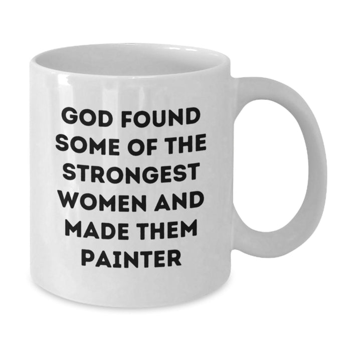 Funny Painter Inspirational Gifts from Men Gifts for Painter Friends Unique White Coffee Mug - Additional