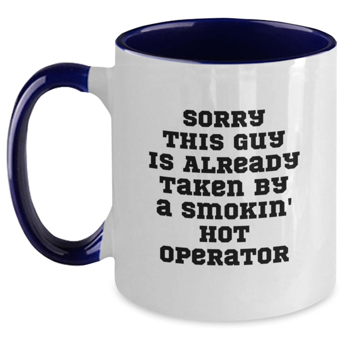 Funny Operator Gifts for Men and Friends - Two Tone Coffee Mug, Smokin' Hot Operator Quote, Christmas Unique Presents - Main