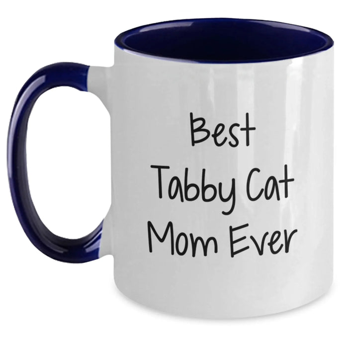 Funny Tabby Cat Mom Gifts from Friends for Tabby Cat Lover's Birthday Unique Mugs, Best Tabby Cat Mom Ever Quote, Two Tone Coffee Mug, 11oz Ceramic - Main