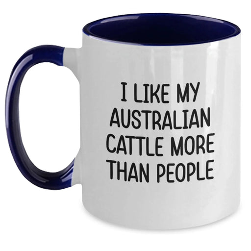 Funny Australian Cattle Dog Gifts from Friends for Australian Cattle Dog Lovers - I Like My Australian Cattle More Than People Two Tone Coffee Mug, Birthday Unique Presents - Main