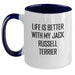 Funny Gifts for Jack Russell Terrier Dog Lovers, Life Is Better Quote, Birthday Unique Mugs from Friends to Family, Two Tone Coffee Mug - Main