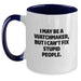 Funny Watchmaker Gifts from Men to Friends with Two Tone Coffee Mug, 'I May Be A Watchmaker, But I Can't Fix Stupid People' Quote, Perfect for Christmas Unique Gifts - Main