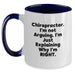 Chiropractor Gifts from Friends - Funny Two Tone Coffee Mug for Christmas Unique Gifts for Chiropractor Men - Main