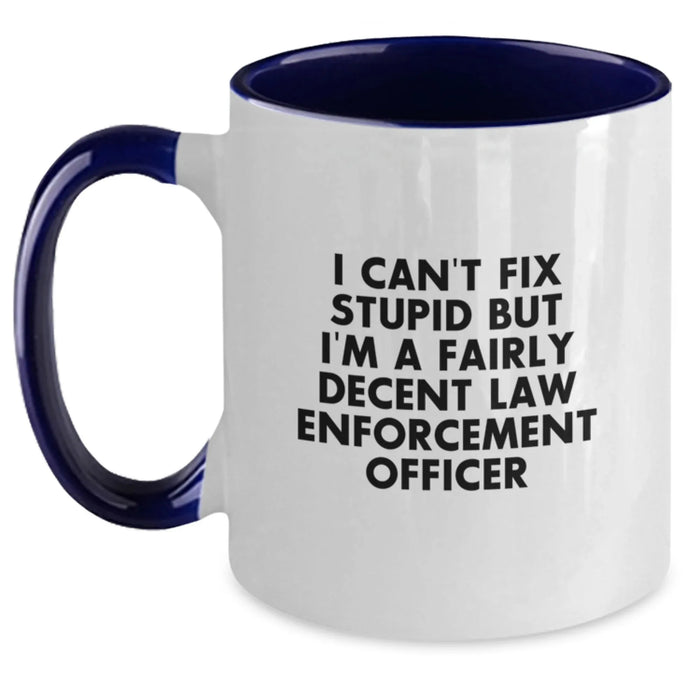 Funny Christmas Unique Gifts for Law Enforcement Officer, 'I Can't Fix Stupid' Two Tone Coffee Mugs from Friends, Family, or Coworkers - Main