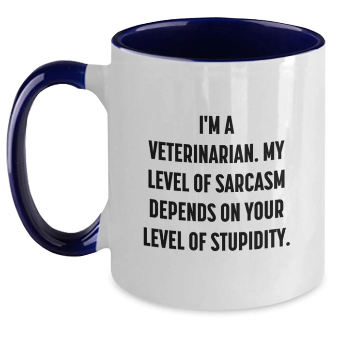 Funny Veterinarian Gifts from Men to Friends, Unique Two Tone Coffee Mug, Christmas Unique Gifts, Inspirational Mug for Veterinarian, Sarcasm, Level Of Stupidity - Main