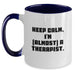 Funny Therapist Gifts from Friends Two Tone Coffee Mugs Keep Calm I'm almost A Therapist, Unique Graduation Unique Gifts for Therapist Men Women, Customizable Two Tone Mugs - Main