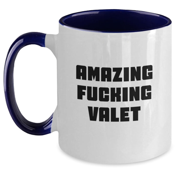 Funny Valet Love Gifts from Men to Valets on Graduation Day, Two Tone Coffee Mug with Amazing F--king Valet Quote, Ceramic Mug for Valet Friends - Main