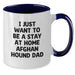 Funny Afghan Hound Dog Lover Gifts, I Just Want To Be A Stay At Home Dad, Valentine's Unique Gifts for Family, Friends, Coworkers, from Dad to Son - Additional
