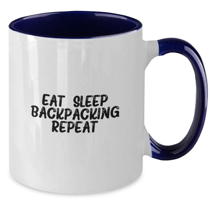 Backpacking Enthusiast Funny Valentine's Gifts from Friends to Men and Women Two Tone Coffee Mug Eat. Sleep. Backpacking. Repeat. - Additional
