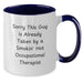 Funny Occupational Therapist Gifts from Friends and Family, Two Tone Coffee Mug, 'Sorry This Guy Is Already Taken By A Smokin' Hot Occupational Therapist' Christmas Unique Gifts - Additional