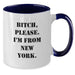 Funny New York Quote Two Tone Coffee Mugs for Men Gifts from Friends, Unique Birthday Unique Gifts for Him, Women, Family, Coworkers, and New York Lovers - Additional