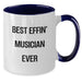 Funny Musician Gifts from Friends for Men Unique Two Tone Coffee Mugs Best Effin' Musician Ever Christmas Memorable Presents - Additional