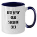 Funny Oral Surgeon Gifts, Best Effin' Oral Surgeon Ever, Christmas Unique Mugs for Men, Women, Friends, Coworkers, from Family - Additional