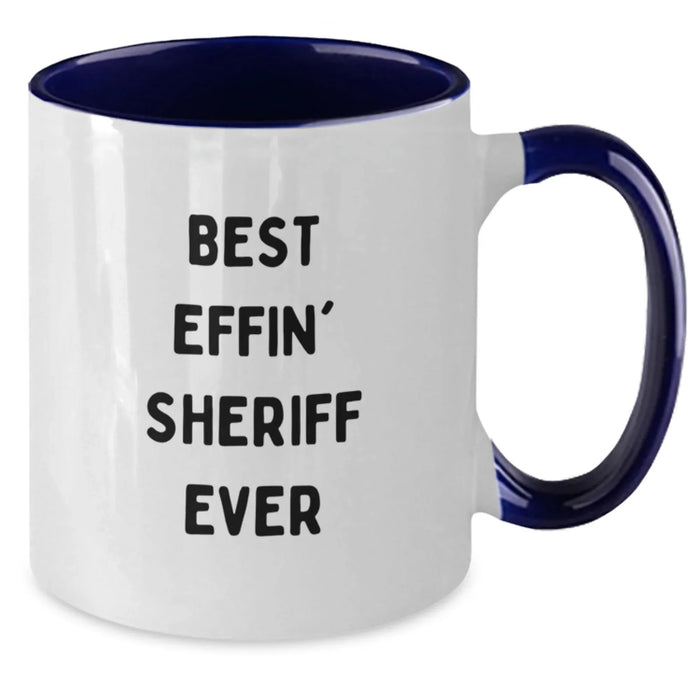 Funny Sheriff Quotes Two Tone Coffee Mugs Gifts from Friends and Family for Birthday - Additional