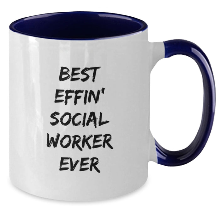 Funny Social Worker Gifts for Men, Women, or Coworkers - Best Effin' Social Worker Ever Two Tone Coffee Mug for Father's Day Unique Presents - Additional