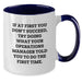 Gifts from Friends and Family for Operations Manager, Funny Operations Manager Birthday Unique Gifts Two Tone Ceramic Mugs - Additional