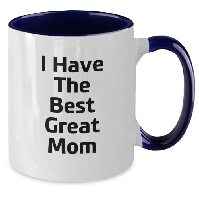 Funny Mom Gifts from Dad, Unique Two Tone Coffee Mugs with 'I Have The Best Great Mom', Birthday Presents for Mom - Additional