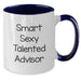 Funny Smart Sexy Talented Advisor Gifts from Friends for Advisor Birthday Unique Gifts Two Tone Coffee Mug - Additional