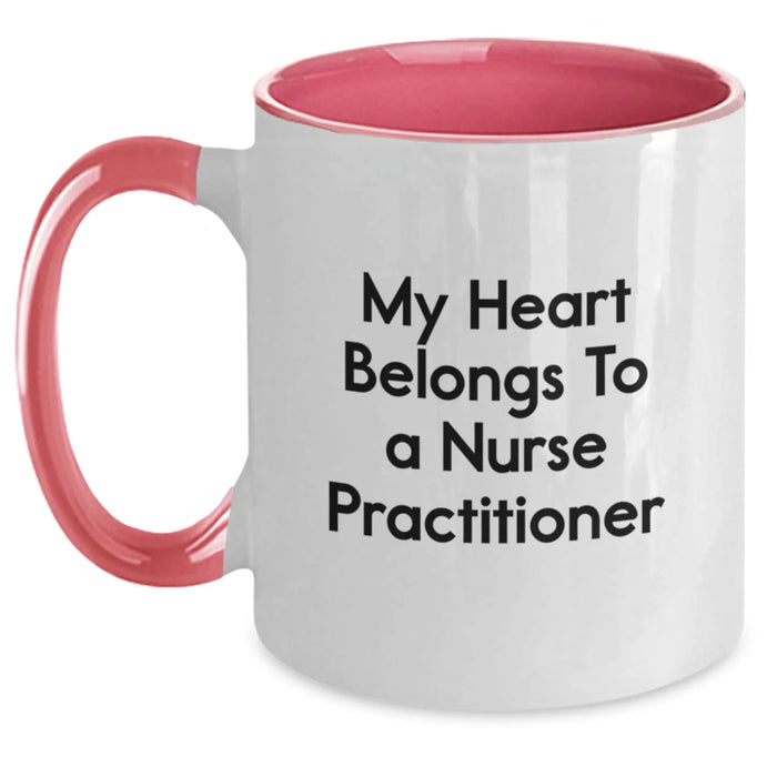 Funny Nurse Practitioner Gifts from Men to Women - 'My Heart Belongs To A Nurse Practitioner' Two Tone Coffee Mug for Birthday Unique Gifts - Main