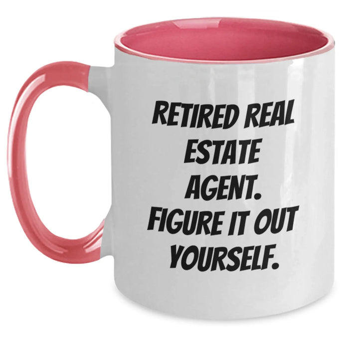Funny Real Estate Agent Gifts from Friends to Graduating Real Estate Agents - Two Tone Coffee Mugs - Retired Agent 'Figure It Out Yourself' Quote - Main