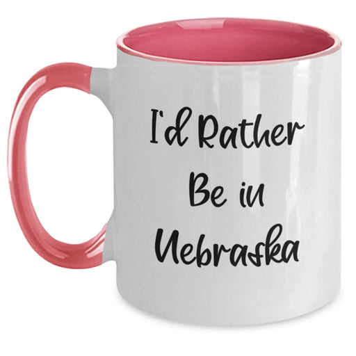 Funny Nebraska Gifts from Friends - I'd Rather Be In Nebraska Two Tone Coffee Mug for Christmas - Main