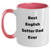 Funny Best English Setter Dad Ever Gifts for Men from Friends on Birthday Unique - Main