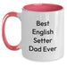 Funny English Setter Dog Gifts for English Setter Dad on Birthday Unique Gifts from Friends - Main