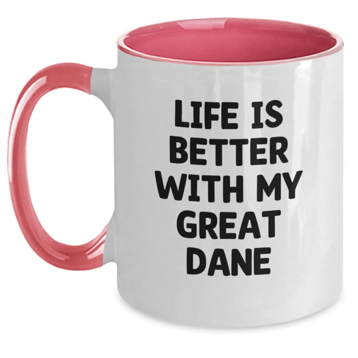 Funny Great Dane Dog Gifts from Men for Birthday Unique Two Tone Coffee Mug Life Is Better With My Great Dane - Main